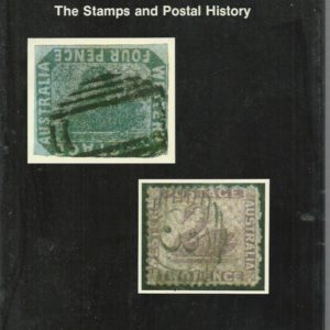 Western Australia: The Stamps and Postal History : A guide to its Philately