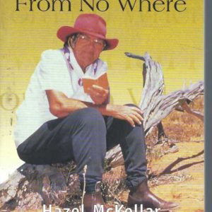 Woman from Nowhere : Hazel McKellar’s Story