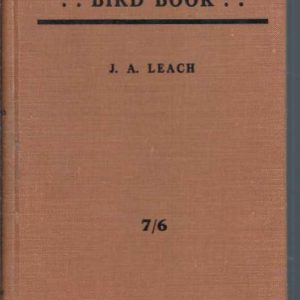 An Australian Bird Book with Supplement. A Complete Guide to the Identification of Australian Birds. (1926)
