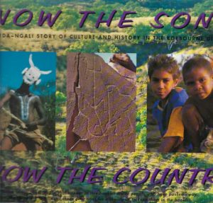 Know the song know the country : The Ngaardangarli story of culture and history in Ngarluma & Yindjibarndi country