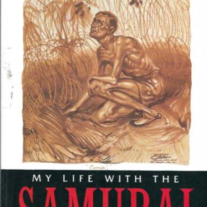 My Life With the Samurai