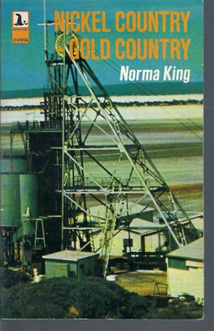 Nickel Country - Gold Country