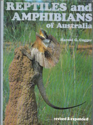 Reptiles and Amphibians Of Australia