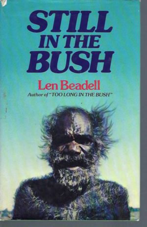 Still in the Bush
