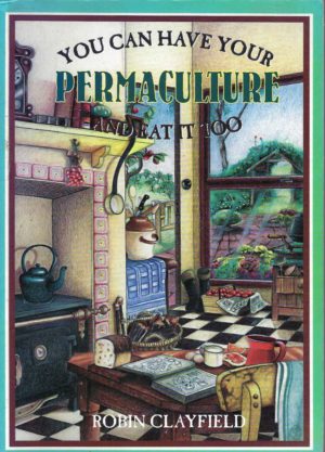 You Can Have Your Permaculture and Eat it Too
