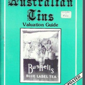 Australian Tins . Valuation Guide  ( Crown Series )