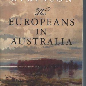 Europeans in Australia, The: Volume Three – Nation