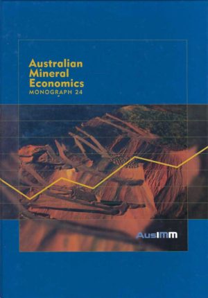 Australian Mineral Economics: A Survey of Important Issues