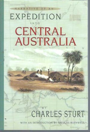 Narrative of an Expedition into Central Australia