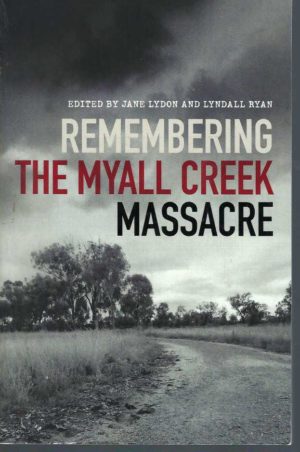 Remembering the Myall Creek Massacre