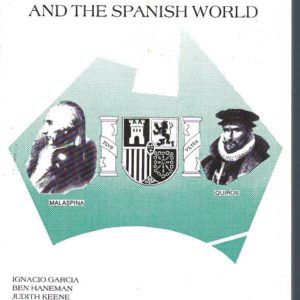 Some Historical Ties Between Australia and the Spanish World