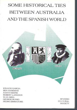 Some Historical Ties Between Australia and the Spanish World