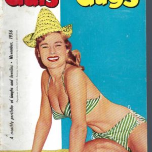 Gals and Gags  Vintage 1956 November. A monthly portfolio of laughs and lovelies. Australian Men’s Magazine Volume 7 Number 2