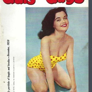 Gals and Gags  Vintage 1959 December. A monthly portfolio of laughs and lovelies. Australian Men’s Magazine Volume 13 Number 3
