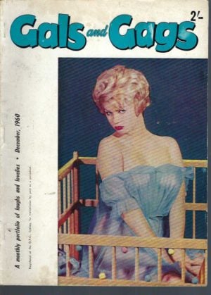 Gals and Gags  Vintage 1960 December. A monthly portfolio of laughs and lovelies. Australian Men's Magazine Volume 15 Number 3