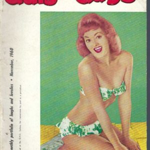 Gals and Gags  Vintage 1960 November. A monthly portfolio of laughs and lovelies. Australian Men’s Magazine Volume 15 Number 2