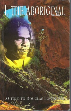 I, The Aboriginal