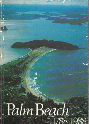 Palm Beach, 1788-1988