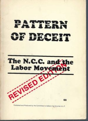 Pattern of Deceit - The N.C.C and the Labor Movement