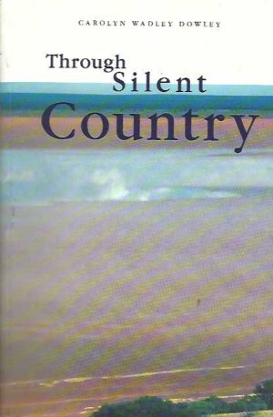 Through Silent Country