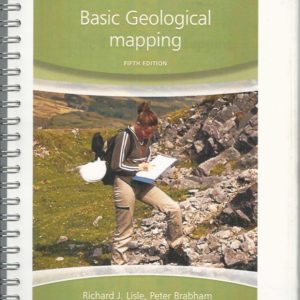 Basic Geological Mapping, 5th Edition (Geological Field Guide)