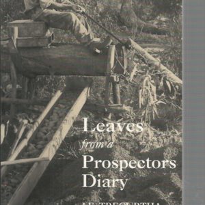 Leaves from a Prospector’s Diary