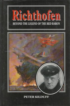 Richthofen: Beyond the Legend of the Red Baron
