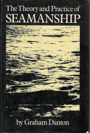 Theory and Practice of Seamanship