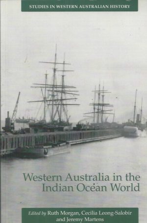Western Australia in the Indian Ocean world