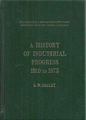 History of the breweries and bottleyards employees unions 1910-1975, A
