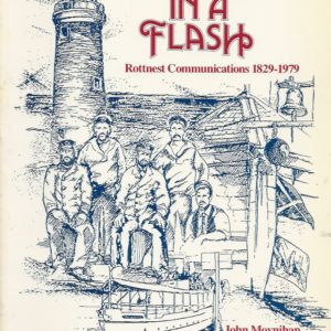 All The News In A Flash : Rottnest Communication 1829-1979