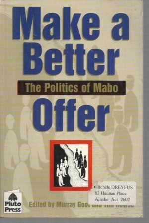 Make a Better Offer: The Politics of Mabo