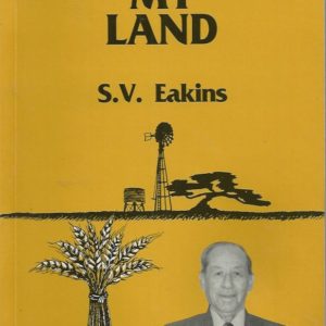MY LAND (Rural Western Australia memoir)