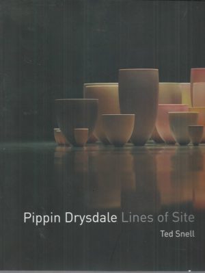 Pippin Drysdale: Lines of Site