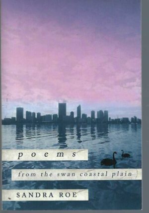 Poems from the Swan Coastal Plain
