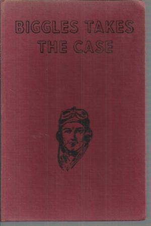 BIGGLES Takes the Case
