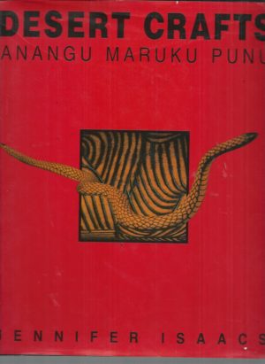 Desert Crafts: Anangu Maruku Punu