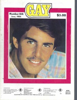 GAY Magazine Number 104 1984 June 8406