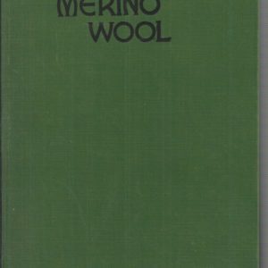 Merino Wool: A Study Of Its Characteristics & Classing