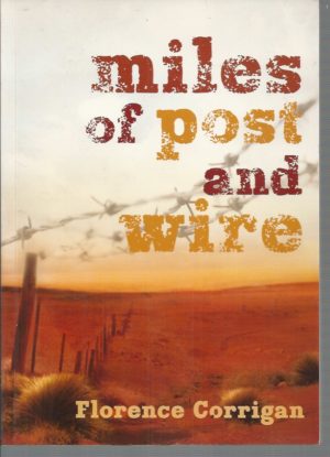 Miles of Post and Wire