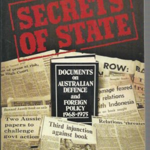Secrets of State: A Detailed Assessment of the Book They Banned