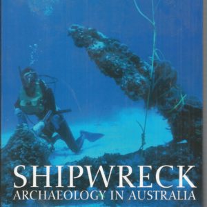 Shipwreck Archaeology in Australia