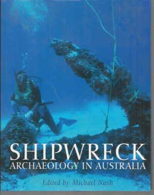 Shipwreck Archaeology in Australia