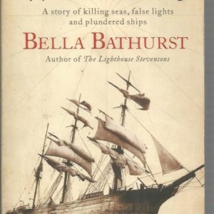 Wreckers, The: A Story of Killing Seas, False Lights and Plundered Ships