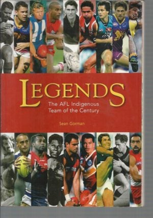 Legends: The AFL Indigenous Team of the Century