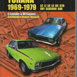 TORANA 1969-1979 Workshop Repair Manual Holden Torana LC LJ LH LX UC Book XU1 A9X L34 – EPTOR