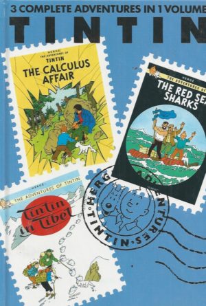 The Adventures of Tintin, Volume 6: Calculus Affair, Red Sea Sharks and Tintin in Tibet (Tintin Three-in-one)