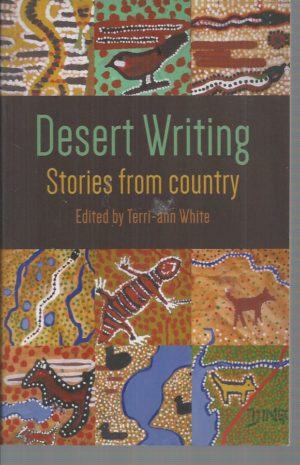 Desert Writing: Stories from Country