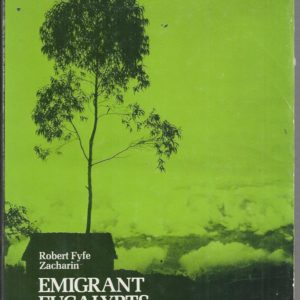 Emigrant Eucalypts: Gum Trees as Exotics
