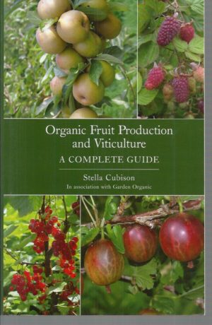 Organic Fruit Production and Viticulture